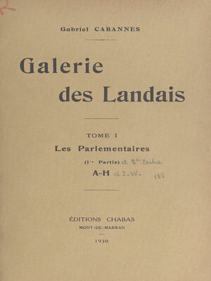 cover image of Galerie des Landais (1). Les parlementaires. (1re partie